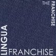 Lingua Franchise