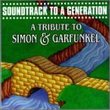 Soundtrack to a Generation-Tribute to Simon Garfun