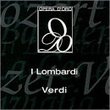 Verdi: I Lombardi Alla Prima Crociata / Gavazzeni, Pavarotti, Scotto, et al