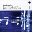 Mendelssohn: Octet / Str Qrt No 1
