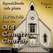 Hymns from the Old Country Church Vol. 2
