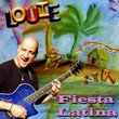 Louie Fiesta Latina