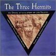 Three Hermits