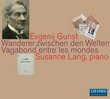 Evgenij Gunst: Works for Piano