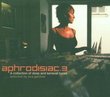 Aphrodisiac Vol. 3 - A Collection of Deep and Sensual Tunes