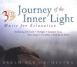 Journey of the Inner Light: Music for Relaxation
