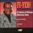 Fi-yer! A Century of African-American Song