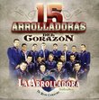 15 Arrolladoras Del Corazon