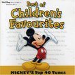 Disney Best of Children's Favourites - Mickey's Top 40 Tunes