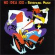 No Idea 100: Redefiling Music