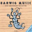 Earwig 20th Anniversary Collection