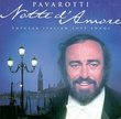 Luciano Pavarotti - Notte d'Amore (Italian Popular Love Songs)
