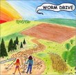 Worm Drive The Musical