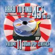 Hard To Find 45s On CD, Volume 11 (Sugar Pop Classics)