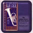 1999 WASBE: The United States Air Force Band