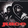 Juice: Original Motion Picture Soundtrack