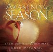 Awakening the Season - The Melodies of Christmas