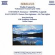 Sibelius: Violin Concerto; violin/orchestra works by Svendsen, Halvorsen & Sinding