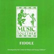 Music Together: Fiddle
