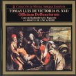 Tomas Luis De Victoria (S. XVI): Officium Deffunctorum (Requiem); Tres Motetes (Three Motets)