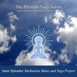 Patanjali Yoga Sutras With Classical Indian Flute Bonus Tracks