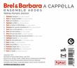 Brel & Barbara - A Cappella