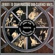 Tribute to Gram Parsons & Clarence White