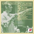 Bernstein Century: Copland: SECOND HURRICANE / IN THE BEGINNING