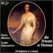 Da Trieste a Vienna: Wrks for Fortepiano 4 Hands