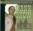 Proper Introduction to Hank Snow: I'm Moving on