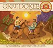 Saddle Up: A Western Adventure Album (CD+DVD)