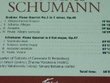 Brahms: Quartet No. 3 in C minor, Op. 60 / Schumann: Quartet in E flat major, Op. 47