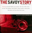 Savoy Story 1: Jazz