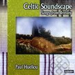 Celtic Soundscape: Songs From Brittany