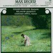 Max Reger: Klarinetten-Quintett A-Dur / Klarinetten-Sonate No. 3 B-Dur / Albumblatt / Tarantella