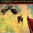African Pearls 1: Congo - Rumba on the River