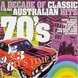 Decade of Classic Australian Hits: 70s