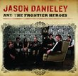 Jason Danieley and the Frontier Heroes