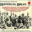Havergal Brian - Orchestral Works (2 CD) (Campion)