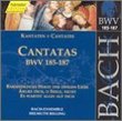Bach: Cantatas, BWV 185-187