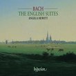 Bach: The English Suites [Hybrid SACD]