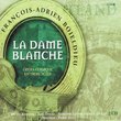 LA Dame Blanche Opera Comique en 3 Actes
