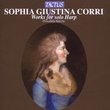 Sophia Giustina Corri: Works For Solo Harp