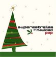 Superestrellas En Navidad Pop