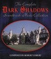 Dark Shadows: Complete Soundtrack Music Collection