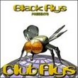 Black Flys Presents: Club Flys