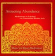 Attracting Abundance: Meditations on Lakshmi with Constantina Rhodes, Ph.D.