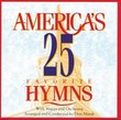 America's 25 Favorite Hymns, Vol. 1