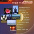 Mea Makamae, Hawaiian Treasures