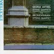 George Antheil: String Quartets